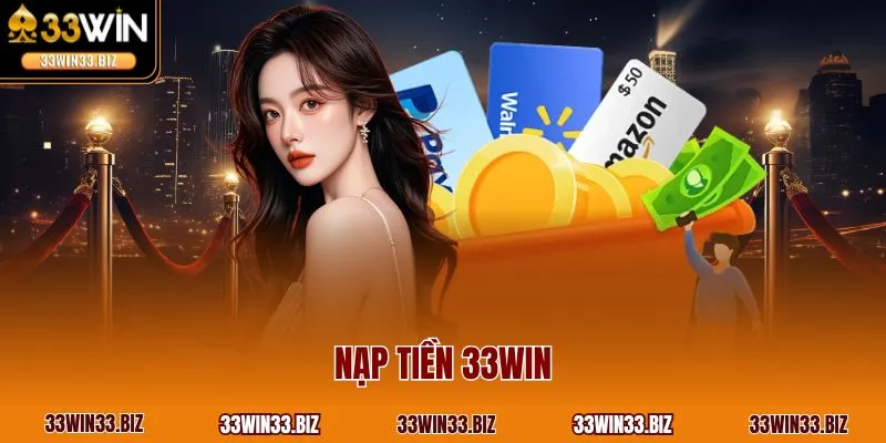 Nạp tiền 33WIN