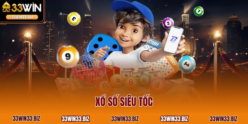 Xổ số siêu tốc